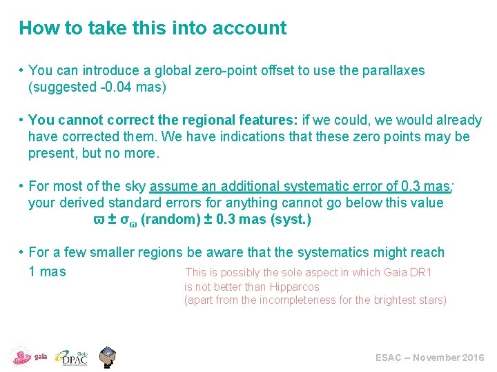 How to take this into account • You can introduce a global zero-point offset