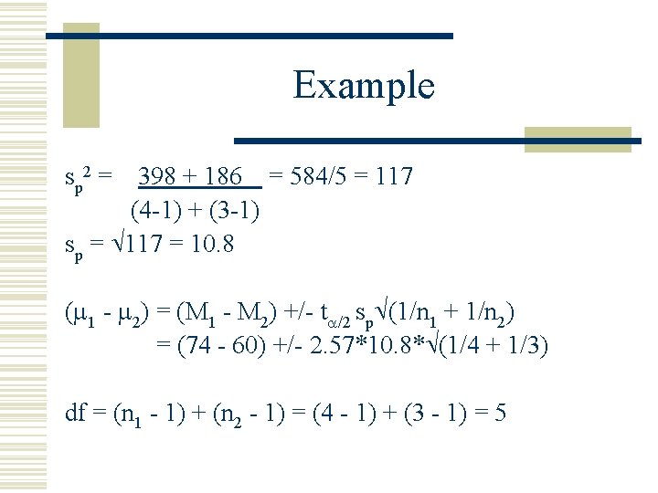 Example sp 2 = 398 + 186 = 584/5 = 117 (4 -1) +