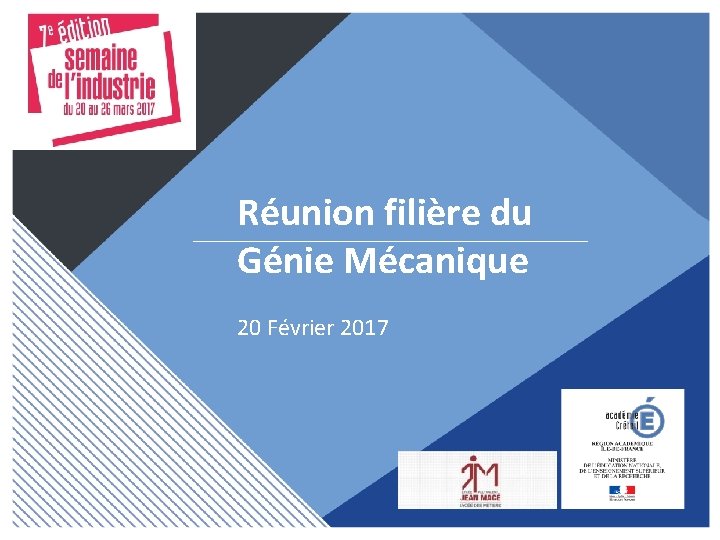 Réunion filière du Génie Mécanique 20 Février 2017 