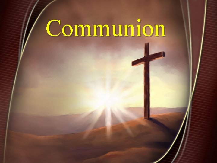 Communion 