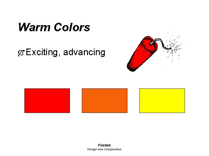 Warm Colors Ó Exciting, advancing Posters Design and Composition 