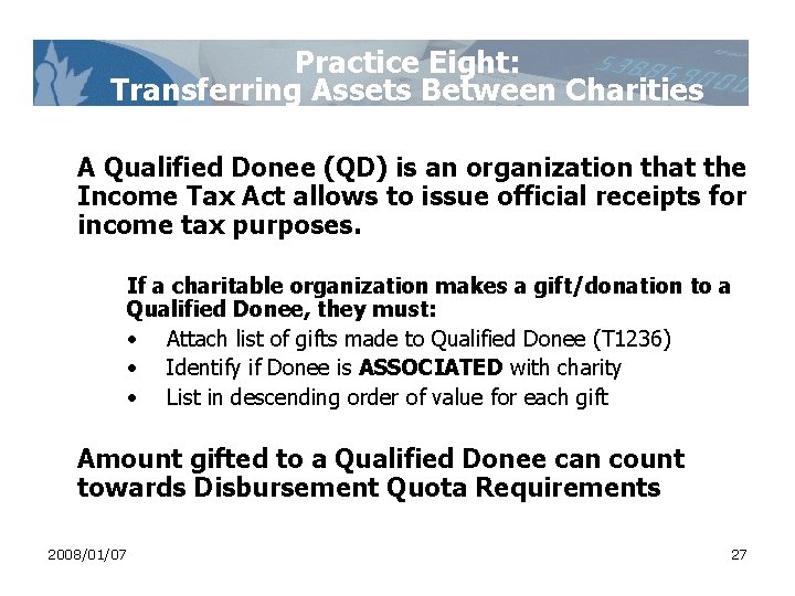 Practice Eight: Transferring Assets Between Charities A Qualified Donee (QD) is an organization that Practice Eight: Transferring Assets Between Charities A Qualified Donee (QD) is an organization that
