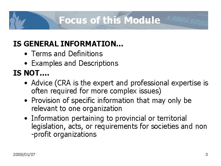 Focus of this Module IS GENERAL INFORMATION… • Terms and Definitions • Examples and Focus of this Module IS GENERAL INFORMATION… • Terms and Definitions • Examples and