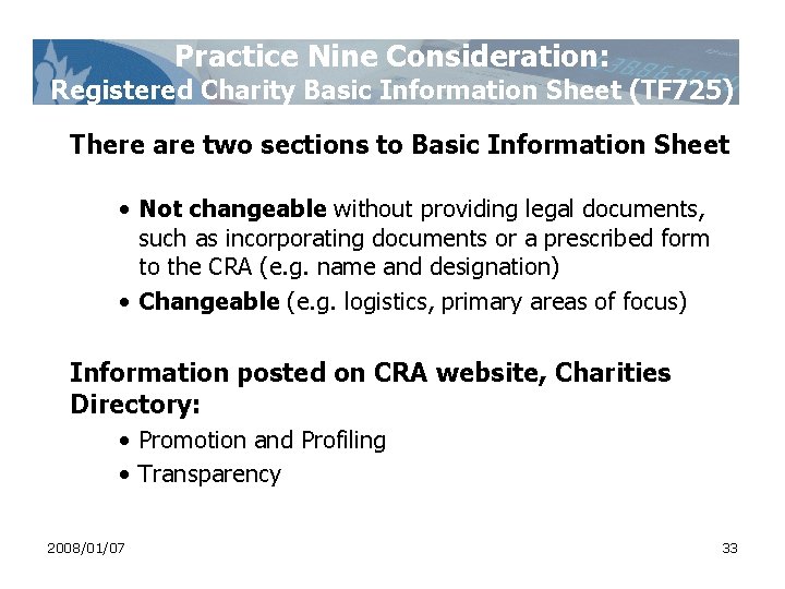 Practice Nine Consideration: Registered Charity Basic Information Sheet (TF 725) There are two sections Practice Nine Consideration: Registered Charity Basic Information Sheet (TF 725) There are two sections