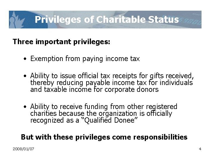 Privileges of Charitable Status Three important privileges: • Exemption from paying income tax • Privileges of Charitable Status Three important privileges: • Exemption from paying income tax •