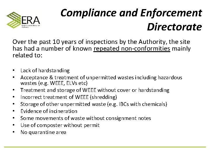 Compliance and Enforcement Directorate Over the past 10 years of inspections by the Authority,