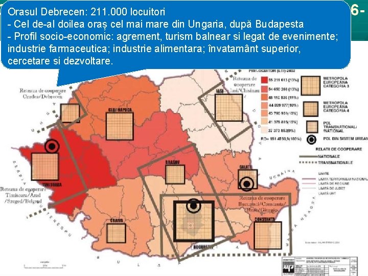 Orasul Debrecen: locuitori spațială a României 2006 Conceptul de 211. 000 dezvoltare - Cel