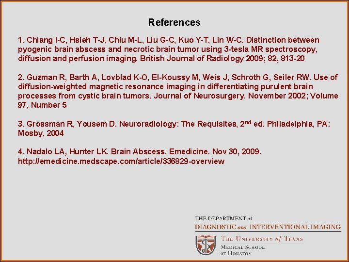 References 1. Chiang I-C, Hsieh T-J, Chiu M-L, Liu G-C, Kuo Y-T, Lin W-C.