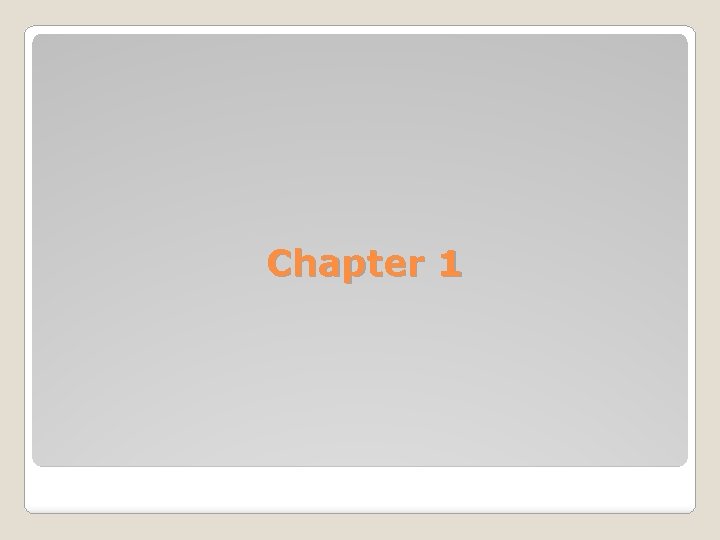 Chapter 1 Chapter 1