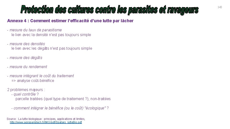 143 Annexe 4 : Comment estimer l’efficacité d’une lutte par lâcher - mesure du