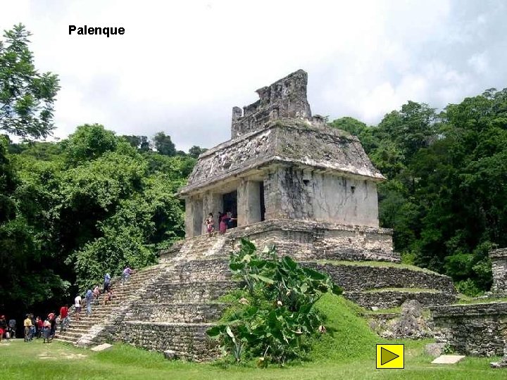 Palenque 