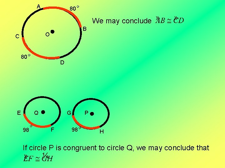 A 80 We may conclude B O C 80 E D Q 98 G