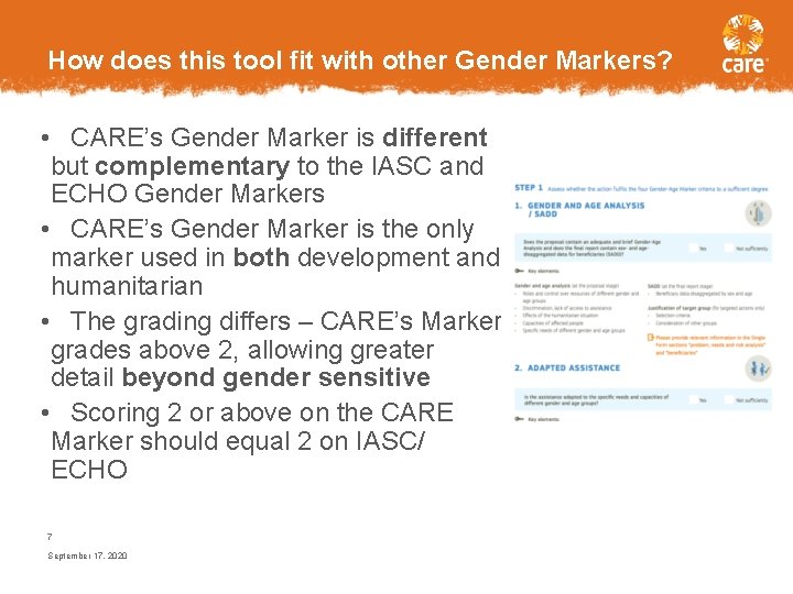 How does this tool fit with other Gender Markers? • CARE’s Gender Marker is