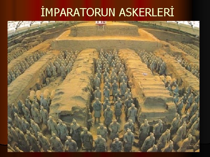 İMPARATORUN ASKERLERİ 