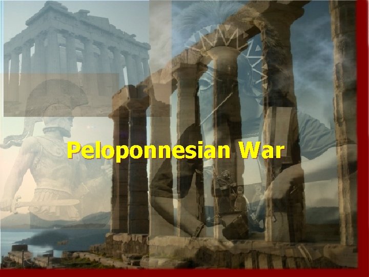 Peloponnesian War 