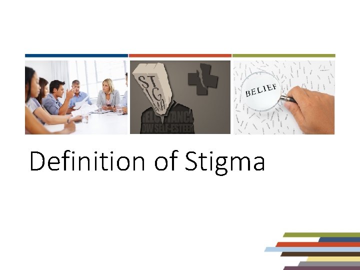Definition of Stigma 