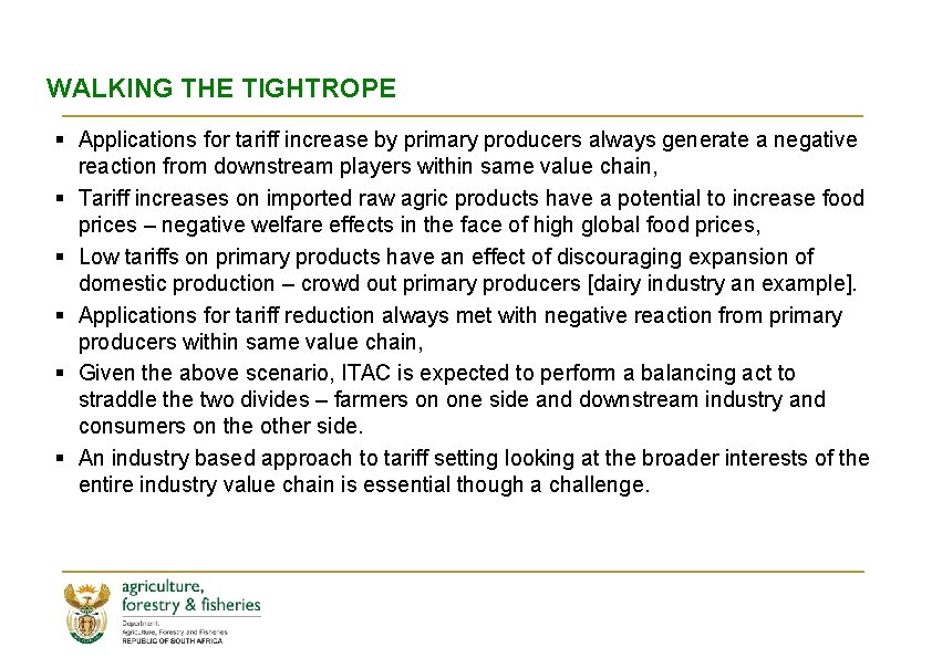 WALKING THE TIGHTROPE § Applications for tariff increase by primary producers always generate a