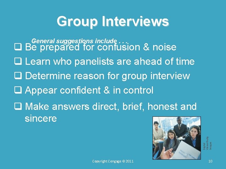 Group Interviews General suggestions include. . . q Be prepared for confusion & noise Group Interviews General suggestions include. . . q Be prepared for confusion & noise