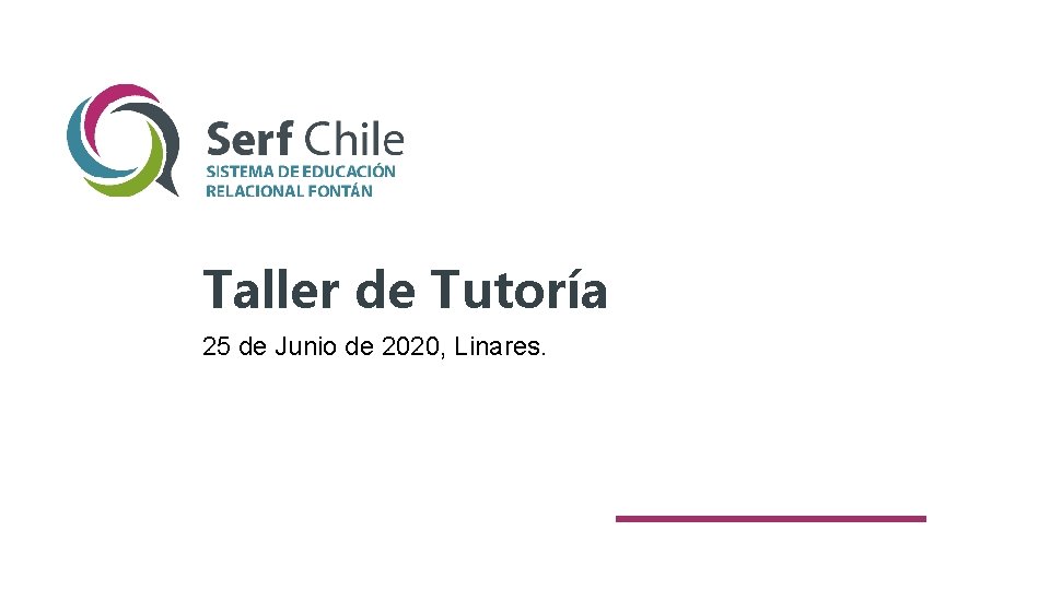 Taller de Tutoría 25 de Junio de 2020, Linares. 