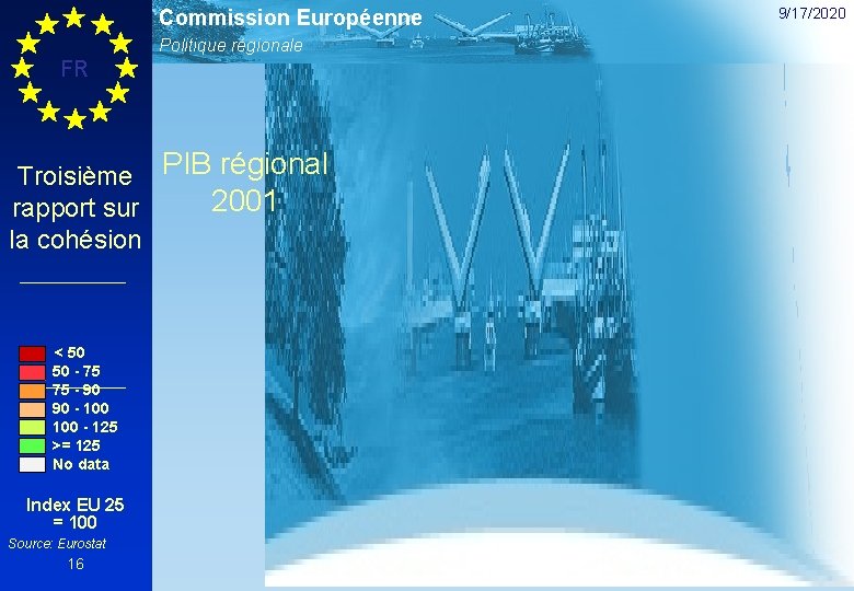 Commission Européenne Politique régionale FR Troisième PIB régional 2001 rapport sur la cohésion <