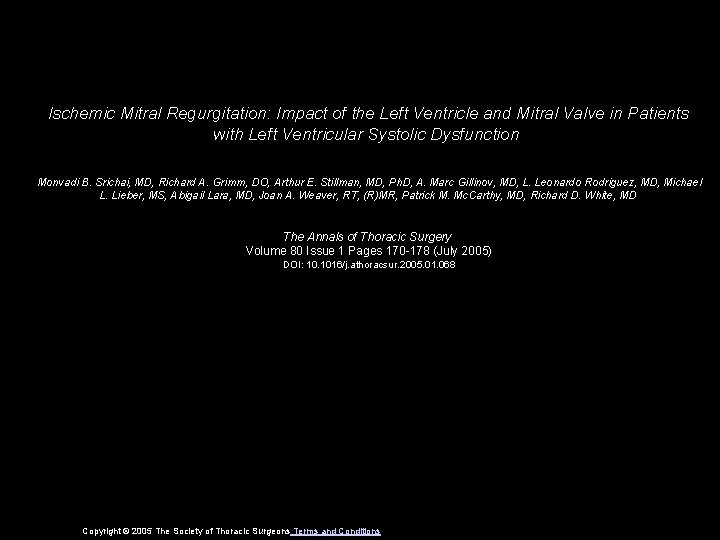 Ischemic Mitral Regurgitation: Impact of the Left Ventricle and Mitral Valve in Patients with