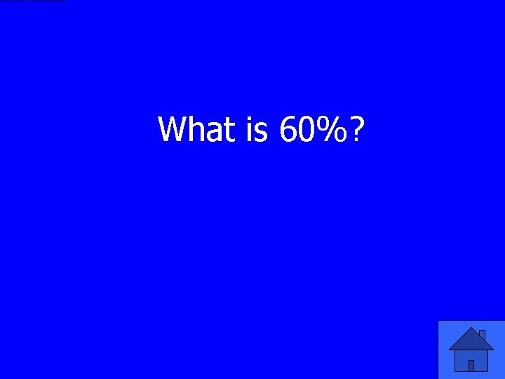 360 [Pub. Med - indexed for MEDLINE] What is 60%? 
