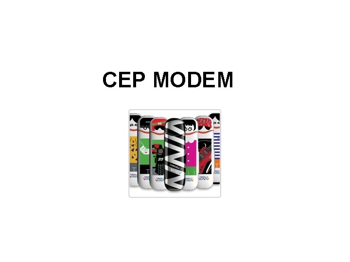 CEP MODEM 