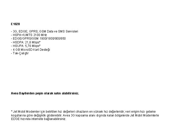 E 1820 - 3 G, EDGE; GPRS; GSM Data ve SMS Servisleri - HSPA+/UMTS