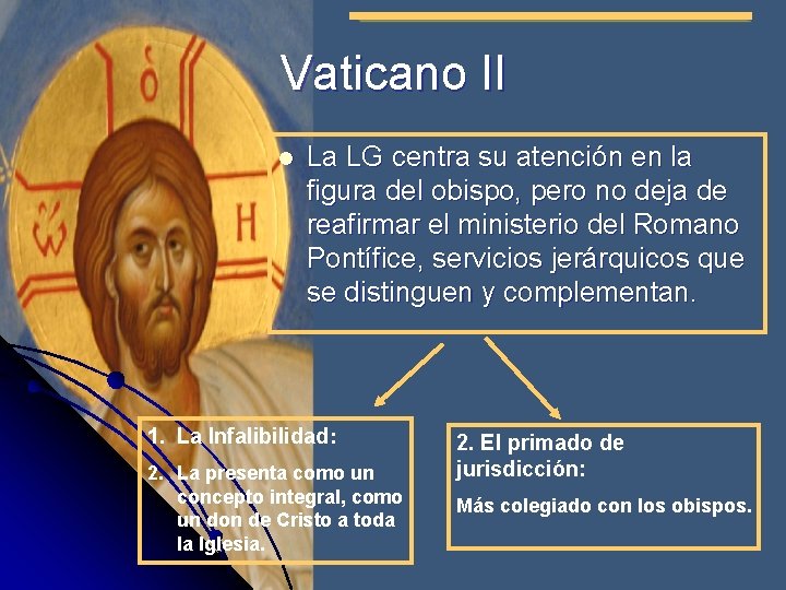 Vaticano II l La LG centra su atención en la figura del obispo, pero