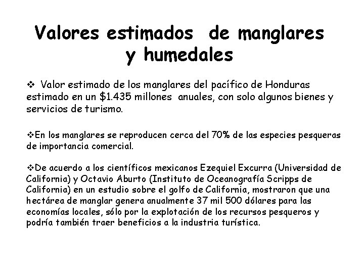 Valores estimados de manglares y humedales v Valor estimado de los manglares del pacífico