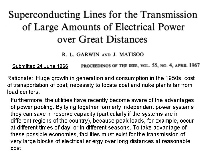 Submitted 24 June 1966 Rationale: Huge growth in generation and consumption in the 1950