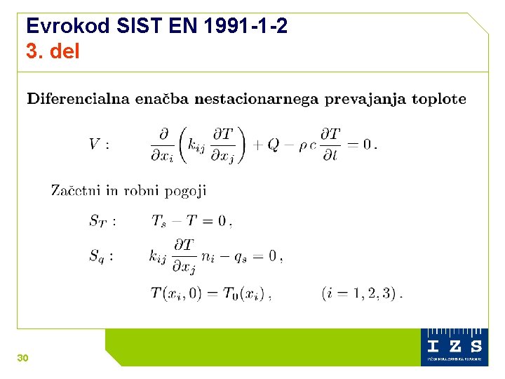 Evrokod SIST EN 1991 -1 -2 3. del 30 