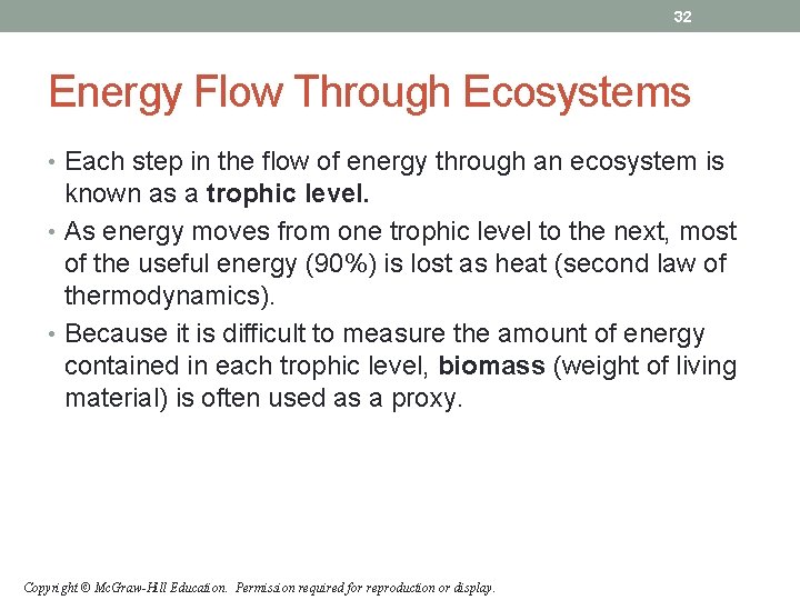 32 Energy Flow Through Ecosystems • Each step in the flow of energy through 32 Energy Flow Through Ecosystems • Each step in the flow of energy through