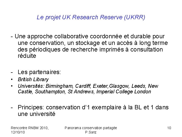 Le projet UK Research Reserve (UKRR) - Une approche collaborative coordonnée et durable pour