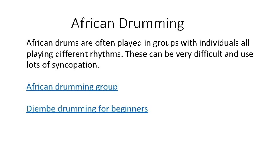 African Drumming African drums are often played in groups with individuals all playing different African Drumming African drums are often played in groups with individuals all playing different