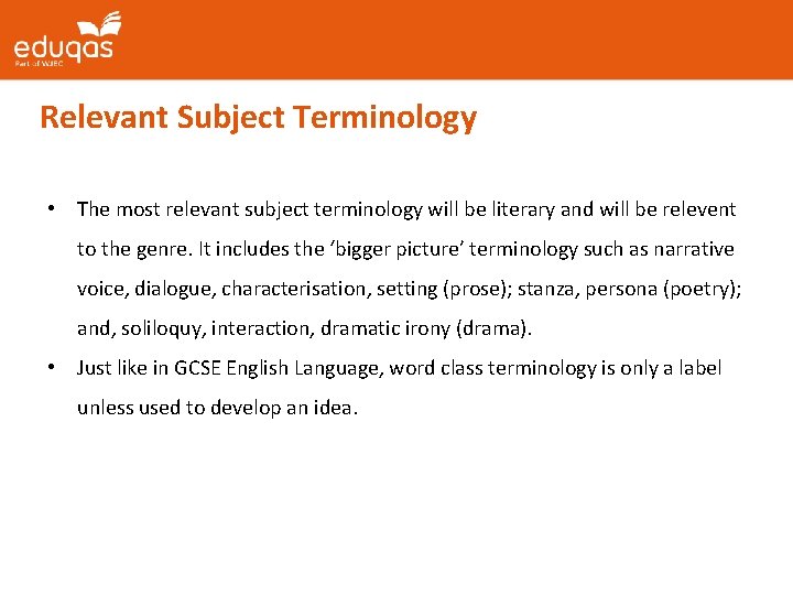 Relevant Subject Terminology • The most relevant subject terminology will be literary and will