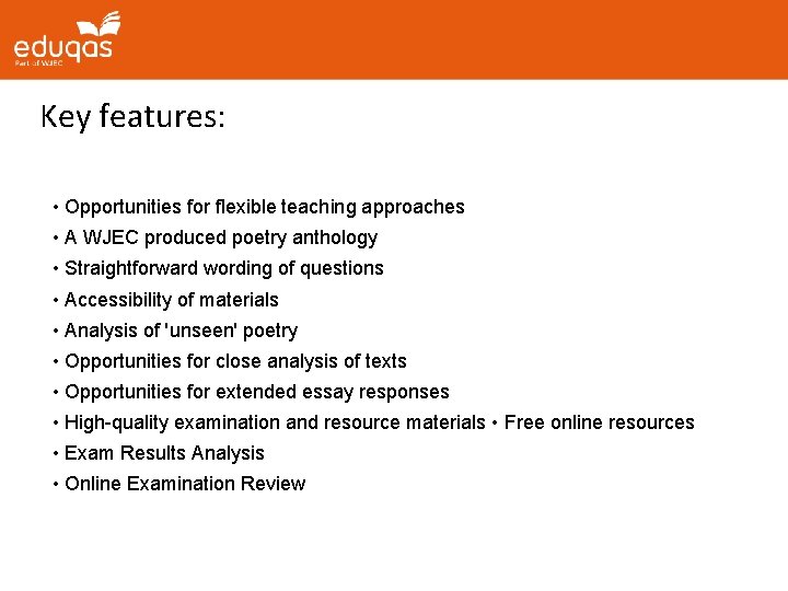 Key features: • Opportunities for flexible teaching approaches • A WJEC produced poetry anthology