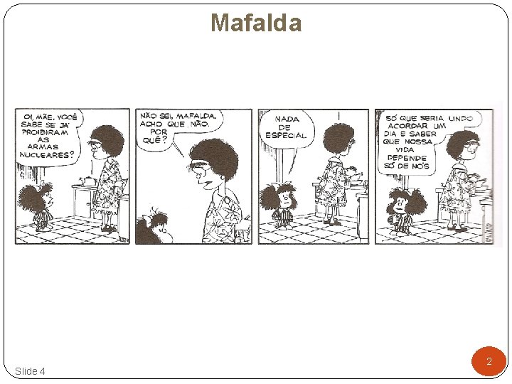 Mafalda Slide 4 2 