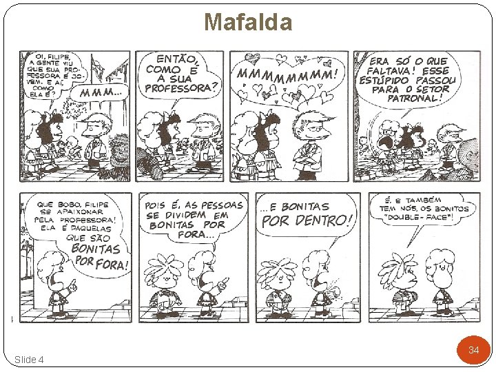 Mafalda Slide 4 34 