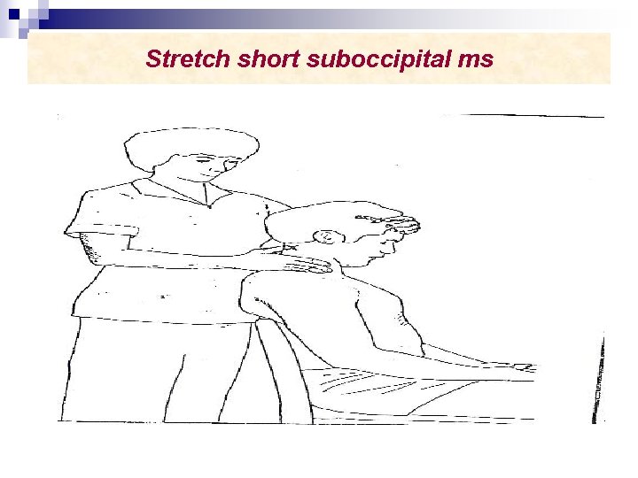 Stretch short suboccipital ms 