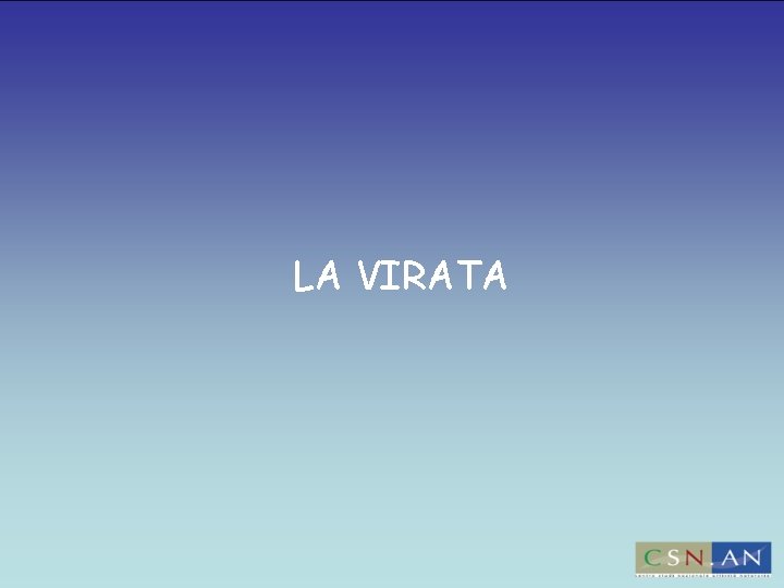 LA VIRATA 