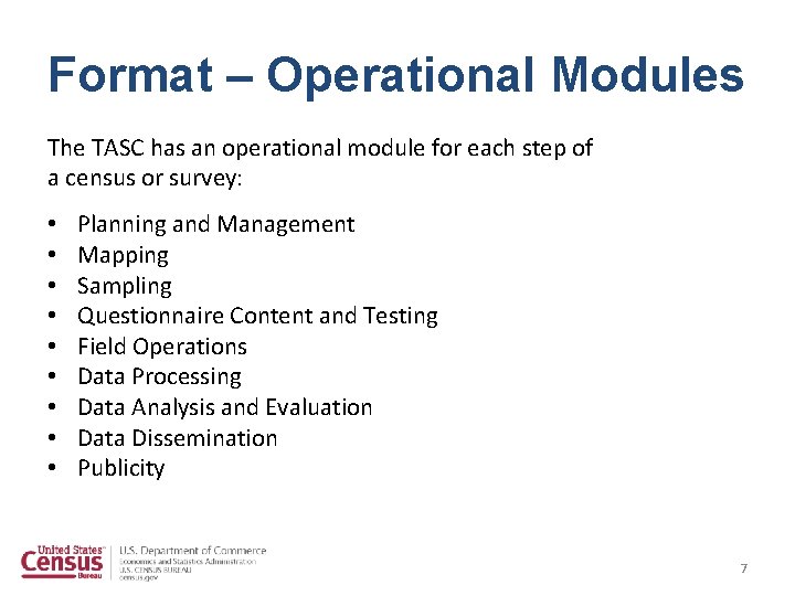 Format – Operational Modules The TASC has an operational module for each step of Format – Operational Modules The TASC has an operational module for each step of