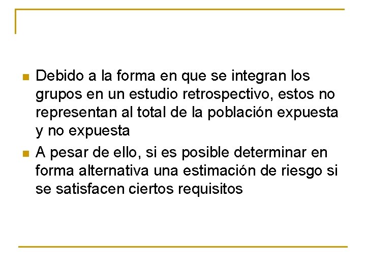n n Debido a la forma en que se integran los grupos en un