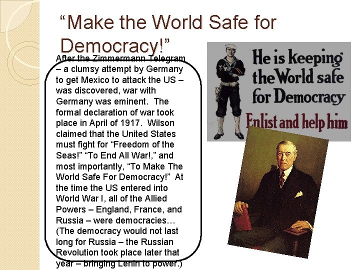 “Make the World Safe for Democracy!” After the Zimmermann Telegram – a clumsy attempt