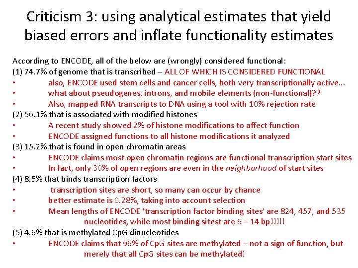 Criticism 3: using analytical estimates that yield biased errors and inflate functionality estimates According