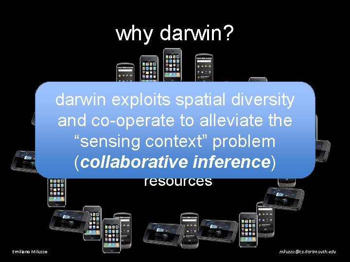 why darwin? darwin exploits spatial diversity and co-operate to alleviate the leverage the large