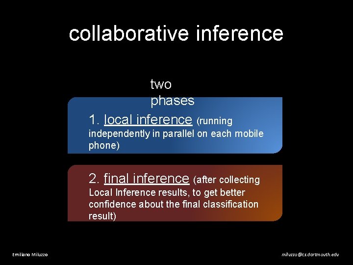 collaborative inference two phases 1. local inference (running independently in parallel on each mobile