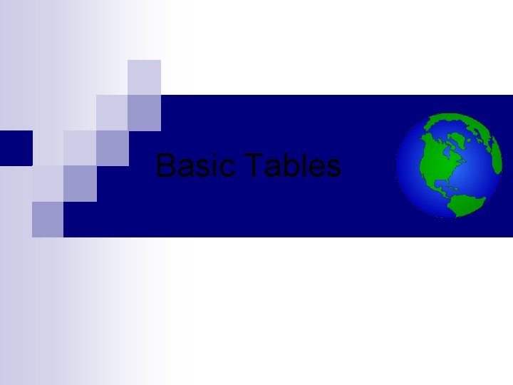 Basic Tables 