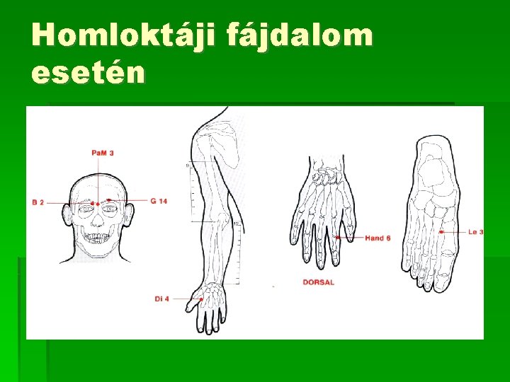 Homloktáji fájdalom esetén 