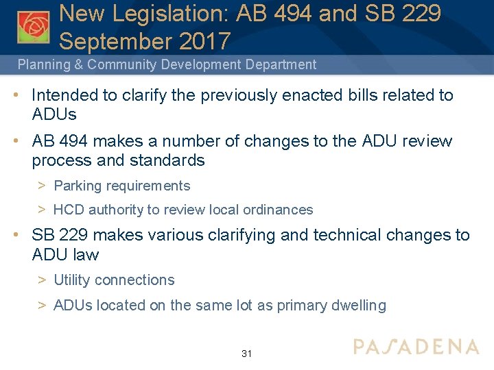 New Legislation: AB 494 and SB 229 September 2017 Planning & Community Development Department